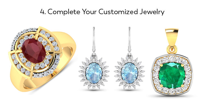 Step 4: Complete Your Customized Jewelry
