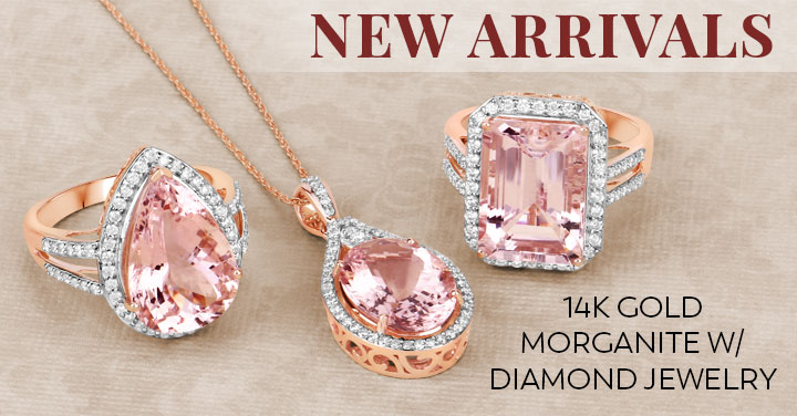 New Arrivals 14k Gold Morganite w/ Diamond Jewelry
