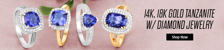 14K, 18K Gold Tanzanite W/ Diamond Jewelry. Shop Now!