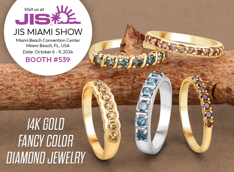 Exclusive Show Only 14K Gold Fancy Color Diamond Jewelry. Visit us at the JIS Miami Show, October 6 - 9, 2024 @ Miami Beach Convention Center, Miami Beach, FL | Booth# 539