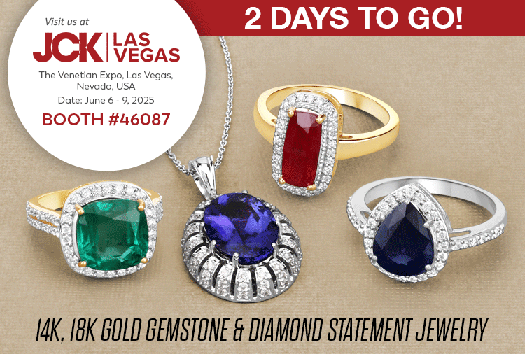 Exclusive Show Only Booth-Wide Sale 20% Off! Visit us at the JCK Las Vegas Show, June 6 - 9, 2025 | Booth# 46087