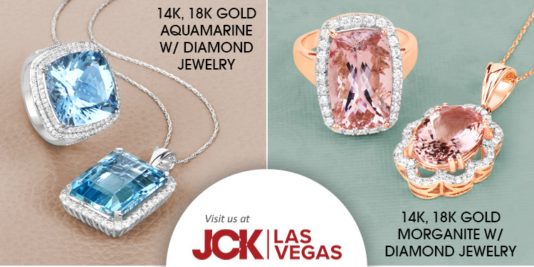 Exclusive Show Only 14K, 18K Gold Genuine Gemstone W/ Diamond Jewelry. Visit us at the JCK Las Vegas Show, June 6 - 9, 2025 @ The Venetian Expo, Las Vegas, NV | Booth# 46087