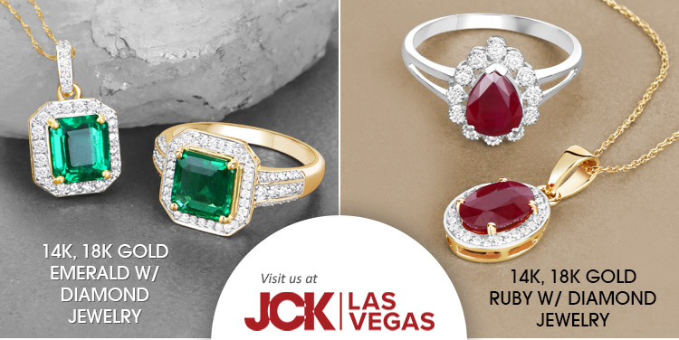 Exclusive Show Only 14K, 18K Gold Genuine Gemstone W/ Diamond Jewelry. Visit us at the JCK Las Vegas Show, June 6 - 9, 2025 @ The Venetian Expo, Las Vegas, NV | Booth# 46087